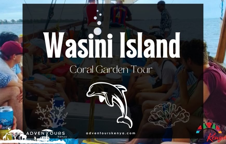 Wasini Island – Coral Garden Tour